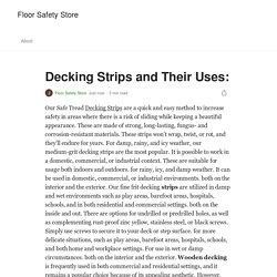Decking Strips and Their Uses:. Our Safe Tread Decking Strips are a…