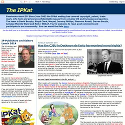 The IPKat: Has the CJEU in Deckmyn de facto harmonised moral rights?