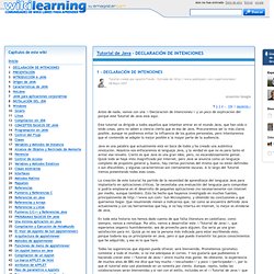 Tutorial de Java - DECLARACIÓN DE INTENCIONES - Wikilearning - Waterfox