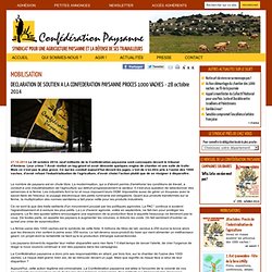 DECLARATION DE SOUTIEN A LA CONFEDERATION PAYSANNE PROCES 1000 VACHES - 28 octobre 2014