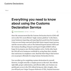 Everything you need to know about using the Customs Declaration Service