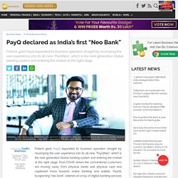 PayQ declared as India’s first “Neo Bank”