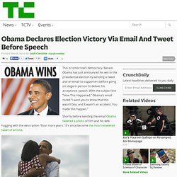 Obama Declares Election Victory Via Email And Tweet Before Speech