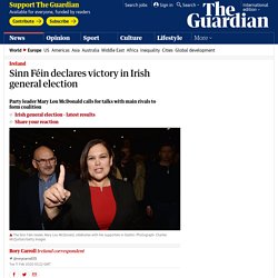 Sinn Féin declares victory in Irish general election