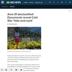 Area 51 declassified: Documents reveal Cold War 'hide-and-seek'