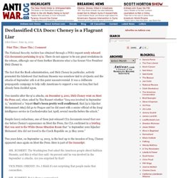 Declassified CIA Docs: Cheney is a Flagrant Liar
