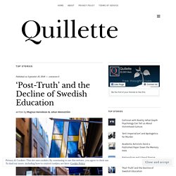 'Post-Truth' and the Decline of Swedish Education