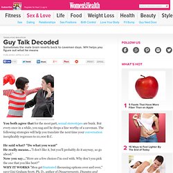 Guy Talk Decoded