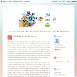 DECODING THE SECRETS OF iOS ….! - mobileapptech’s blog