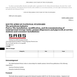 SOUTH AFRICAN NATIONAL STANDARD: The Petroleum industry: Part 3: The installation, modification, and decommissioning of underground storage tanks, pumps/dispensers and pipework at service stations and consumer installations