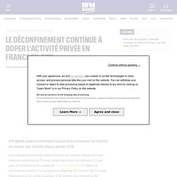 Le déconfinement continue à doper l'activité privée en France en juin