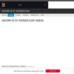 Deconstructing History: Ireland Video - History of St. Patrick’s Day