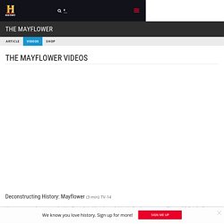 Deconstructing History: Mayflower Video - The Mayflower