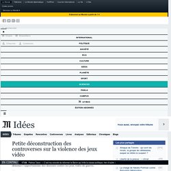 Petite déconstruction des controverses sur la violence des jeux vidéo