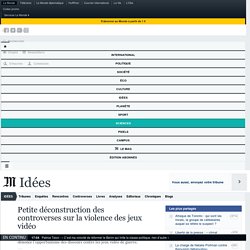 Petite déconstruction des controverses sur la violence des jeux vidéo
