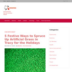 Ways to Decorate Artificial Grass in Tracy for the Holiday Season