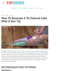 How To Decorate A Tri-Colored Cake With A Star Tip