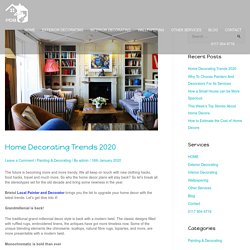 Home Decorating Trends 2020 - Painters and Decorators Bristol