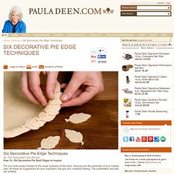 Six Decorative Pie Edge Techniques