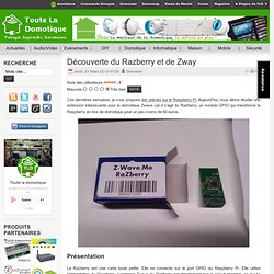 Découverte du Razberry et de Zway