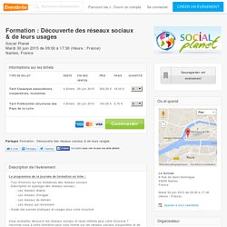 Billets pour Formation : Découverte des réseaux sociaux & de leurs usages à , Nantes