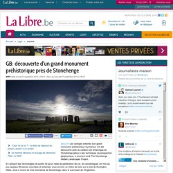 GB: découverte d'un grand monument préhistorique près de Stonehenge
