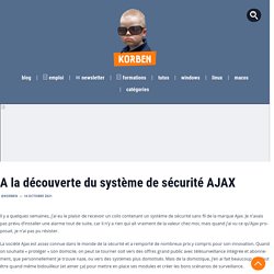 A la découverte du système de sécurité AJAX
