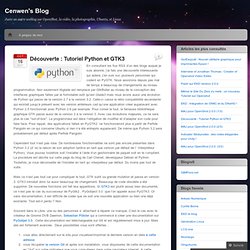 Découverte : Tutoriel Python et GTK3