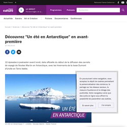 Découvrez "Un été en Antarctique" en avant-première