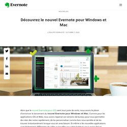 Découvrez le nouvel Evernote pour Windows et Mac