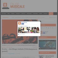 Blog Musique, actualité, concert, live report, agenda des concert à Paris, concours, free ddl…