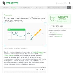 Découvrez les nouveautés d'Evernote pour le Google Pixelbook