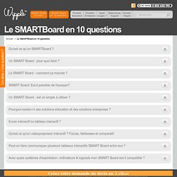 Découvrez le SMARTBoard en 10 questions - Smartboard.fr