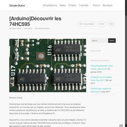 Découvrir les 74HC595 - Simple-Duino