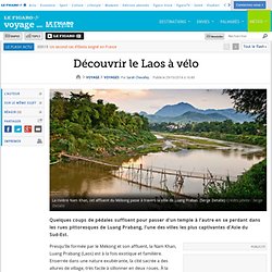 Découvrir le Laos à vélo