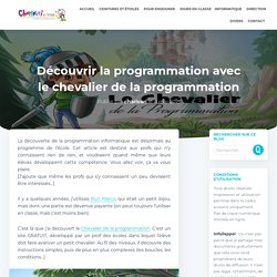 Découvrir la programmation avec le chevalier de la programmation