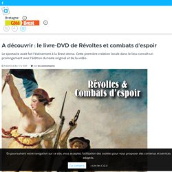A découvrir : le livre-DVD de Révoltes et combats d’espoir – actu.fr