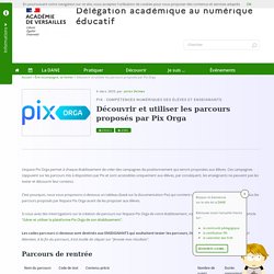 Découvrir et utiliser les parcours proposés par Pix Orga