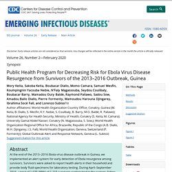 CDC EID - FEV 2020 - Public Health Program for Decreasing Risk for Ebola Virus Disease Resurgence from Survivors of the 2013–2016 Outbreak, Guinea