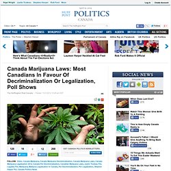 Most Canadians In Favour Of Decriminalization Or Legalization