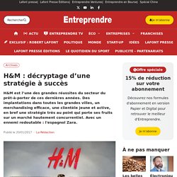 H&M : décryptage d'une stratégie à succès