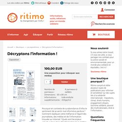 Décryptons l'information !