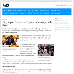 La Ligue arabe suspend la Syrie