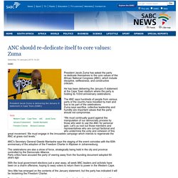 ANC should re-dedicate itself to core values: Zuma:Saturday 10 January 2015