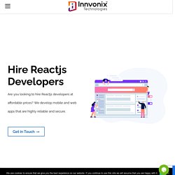 Hire Dedicated ReactJs developers for Fulltime, Weekly or Hourly
