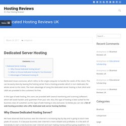 Dedicated Hosting Reviews UK - Hosting Reviews
