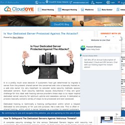 Is Your Dedicated Server Protected Against The Attacks?
