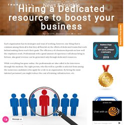 Hiring a Dedicated resource to boost your business