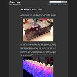 deep darc » Hacking Christmas Lights
