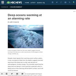 Deep oceans warming at an alarming rate